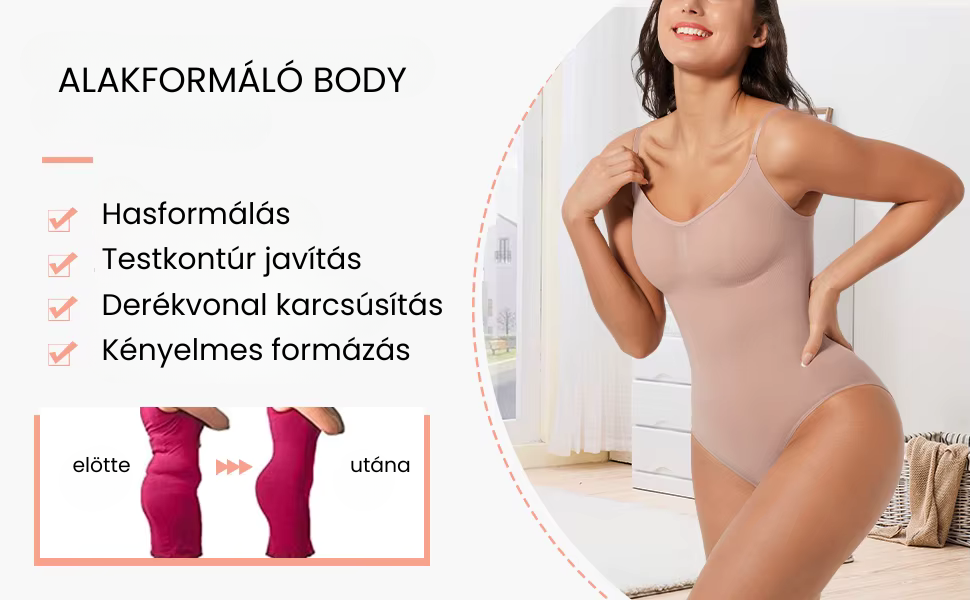 Karcsúsító alakformáló body — A tökéletes kényelem és önbizalom találkozása.